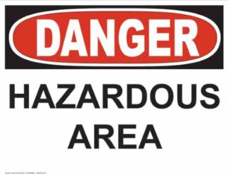 21239 Danger Hazardous Area