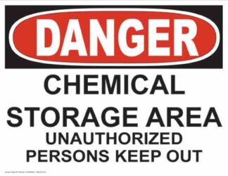 21244 Chemical Storage Unauthorized Persons Keep Out