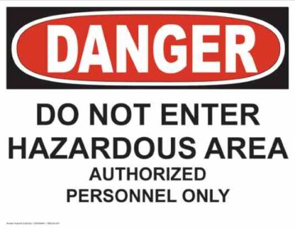 21249 danger do not enter hazardous area