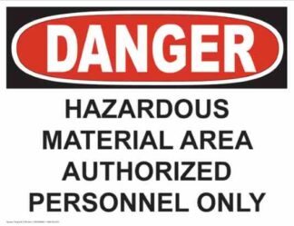 21253 Danger Hazardous Material Area