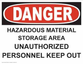 21255 Danger Hazardous Material Storage Area