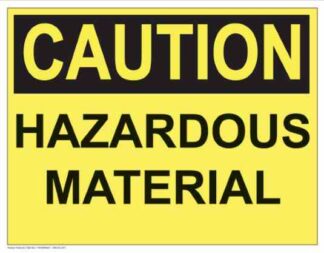 21284 Caution Hazardous Material (Yellow)