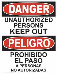 21348 Danger Unauthorized Persons Keep Out Bilingual