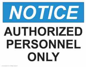 21351 notice authorized personnel only