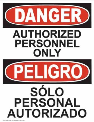 21361 Danger Authorized Personnel Only Vertical Bilingual