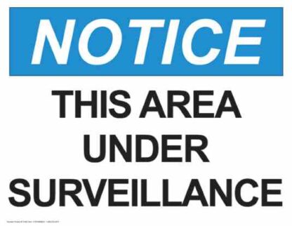 21462 notice this area under surveillance 1