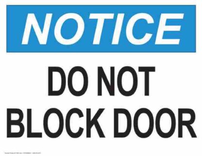 21561 notice do not block door 1