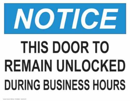 21569 notice this door to remain unlocked during business hours 1