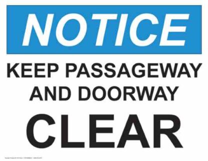 21574 notice keep passageway and doorway clear 1