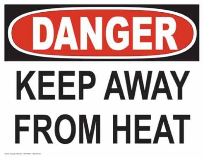 21683 danger keep away from heat 1