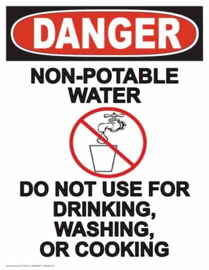 21730 danger non potable water do not use for drinking washing or cooking 1