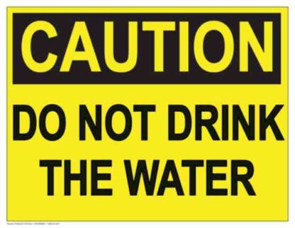 21739 caution do not drink the water 1