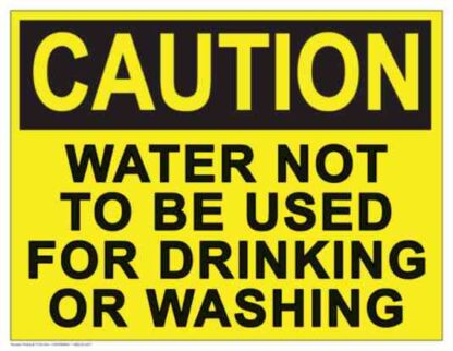 21744 caution water not to be used for drinking or washing 1