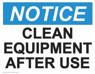 21836 Notice Clean Equipment After Each Use