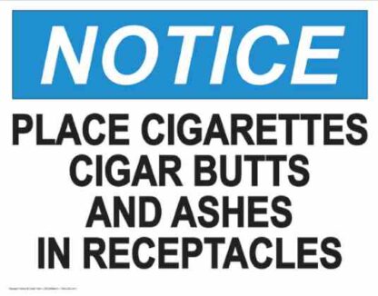21841 notice place cigarettes and ashes in receptacles