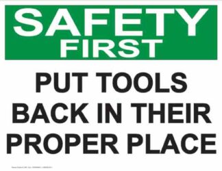 21851 Safety First Put Tools Back On Their Proper Place