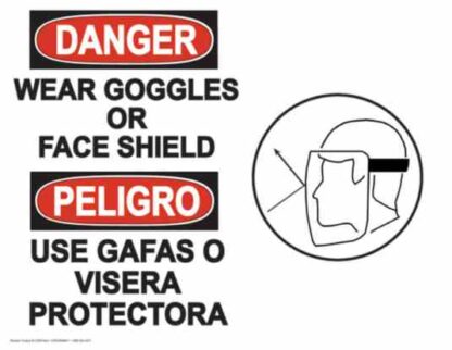 22059 danger wear goggles or face shield 1