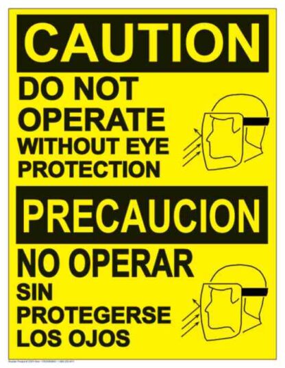 22074 caution do not operate without eye protection 1