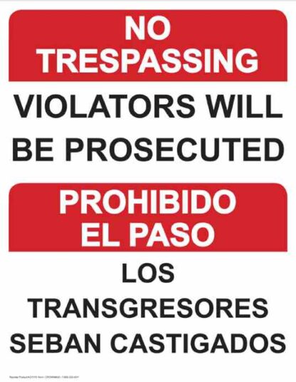 22775 no trespassing violators will be prosecuted bilingual