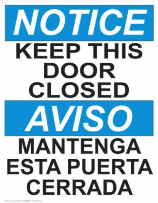 22781 Notice Keep This Door Closed (Vertical Bilingual)