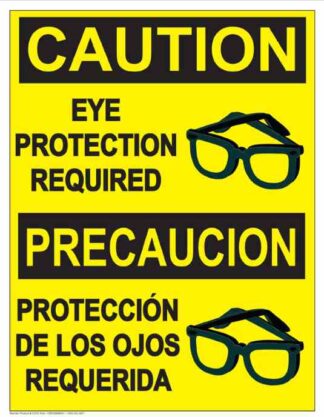 22819 Caution Eye Protection Required (Bilingual Glasses)