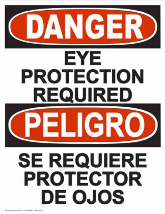 22820 Danger Eye Protection Required (Vertical Bilingual)