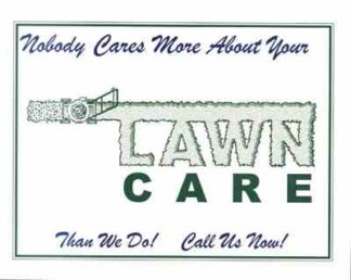 3511 Nobody Cares More About Your Lawn